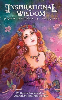 Купить Оракул Вдохновляющая мудрость Ангелов и Фей, (Inspirational Wisdom from Angels & Fairies) в интернет-магазине Роза Мира